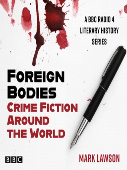 Title details for Foreign Bodies by Mark Lawson - Available